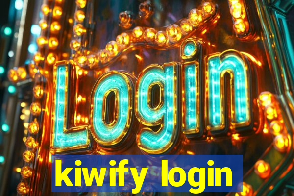 kiwify login